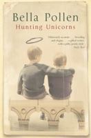 Hunting Unicorns 0802142087 Book Cover