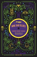 Nine Bar Blues 0997457899 Book Cover