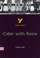 Cider with Rosie Everything You Need to Catch Up, Study and Prepare for and 2023 and 2024 Exams and Assessments 0582368235 Book Cover