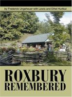 Roxbury Remembered 0595329403 Book Cover