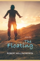 The Floating: Book One 064684945X Book Cover