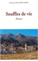 Souffles de vie: Roman (French Edition) 2296118380 Book Cover