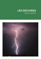 Les Dechires: Benoit Berko 1470913720 Book Cover