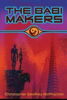 The Babi Makers 1481968254 Book Cover