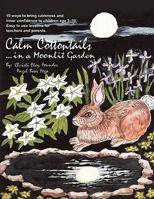 Calm Cottontails 0615368328 Book Cover