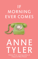 If Morning Ever Comes 042506140X Book Cover