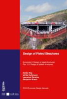 Design of Plated Structures: Eurocode 3: Design of Steel Structures, Part 1-5: Design of Plated Structures 3433029806 Book Cover