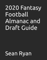 2020 Fantasy Football Almanac and Draft Guide B088BDKG85 Book Cover
