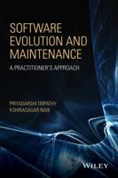 Software Evolution and Maintenance: A Practitioner's Approach 0470603410 Book Cover