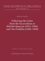 Following the Coins from the Excavations at Khirbet Qumran (1951-1956) and Ain Feshkha 3525501943 Book Cover
