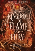 A Kingdom of Flame and Fury B0CL5D947R Book Cover