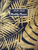 2020-2021 Monthly Planner: Two Year (24 Months) Monthly Calendar Planner with Inspirational Quotes Holidays and Observances 1710026618 Book Cover