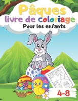 Livre de coloriage de P�ques pour les enfants de 4 � 8 ans: 36 illustrations amusantes � colorier pour les enfants B09TDVKW14 Book Cover