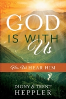 God Is with Us 1462144179 Book Cover
