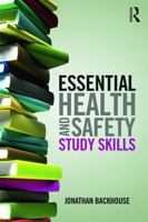 Essential Health and Safety Study Skills 0415629098 Book Cover