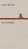 Der Weinh�ter 1508528306 Book Cover