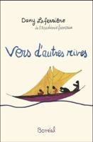 Vers d'autres rives 276462607X Book Cover