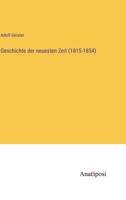 Geschichte der neuesten Zeit (1815-1854) (German Edition) 3382038110 Book Cover