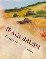 Iraqi Brush 1542626374 Book Cover