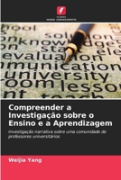 Compreender a Investigação sobre o Ensino e a Aprendizagem (Portuguese Edition) 6208862906 Book Cover
