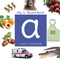 My A Sound Book 1088205453 Book Cover