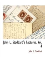John L. Stoddard's Lectures: India (Two Lectures) the Passion Play 1378410971 Book Cover