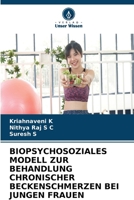 Biopsychosoziales Modell Zur Behandlung Chronischer Beckenschmerzen Bei Jungen Frauen (German Edition) 663001765X Book Cover