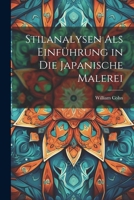 Stilanalysen Als Einführung in Die Japanische Malerei 1020645199 Book Cover