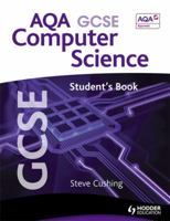 AQA GCSE Computer Science, Student's Book 1444182269 Book Cover