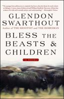 Bless the Beasts and Children 0743493699 Book Cover