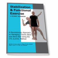 Stabilization & Functional Exercise Patient Workbook 0966285867 Book Cover