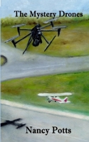 THE MYSTERY DRONES B0FT8FRZPN Book Cover