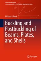 Buckling and Postbuckling of Beams, Plates, and Shells 3319623672 Book Cover