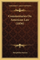 Commentaries On American Law 1240001037 Book Cover