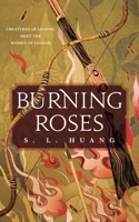 Burning Roses 1250763991 Book Cover