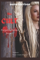 the CULT: Purgatory Series B09Y4KP2HZ Book Cover