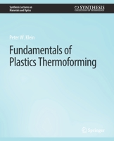Fundamentals of Plastics Thermoforming 303101264X Book Cover