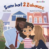 Sam hat 2 Zuhause (German Edition) B0CQDQP379 Book Cover