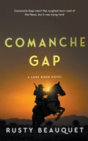 Comanche Gap B0B7ZQQ276 Book Cover