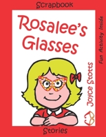 Rosalee's Glasses 1729491685 Book Cover