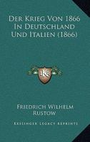 Der Krieg Von 1866 In Deutschland Und Italien (1866) 1148981268 Book Cover