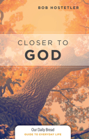 Closer to God 1627079297 Book Cover