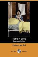 Traffic in Souls 384721960X Book Cover