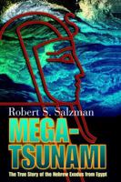 Mega-Tsunami: The True Story of the Hebrew Exodus from Egypt 059567156X Book Cover