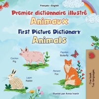 First Picture Dictionary - Animals (French English Bilingual Children's Book) (French English Bilingual Collection) (French Edition) 1834163005 Book Cover