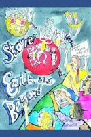 Stories from Earth and Beyond: Enchanting and Inspiritional Stories 1403397465 Book Cover