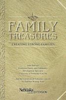 FAMILY TREASURES Creating Strong Families 0595458866 Book Cover