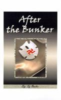After the Bunker 1585009571 Book Cover