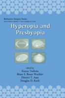 Hyperopia and Presbyopia 0824741072 Book Cover