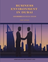 Business Environment in Dubai 1312187212 Book Cover